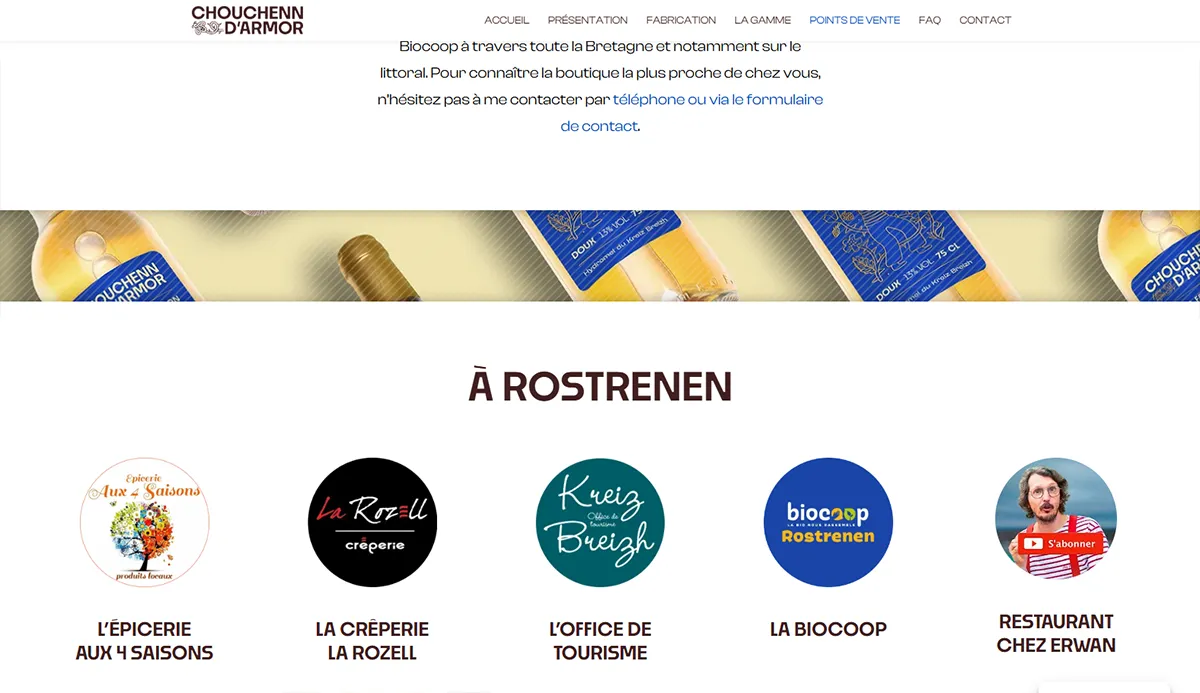 Les points de vente de Chouchenn d'Armor Site internet de Chouchenn d'Armor à Rostrenen